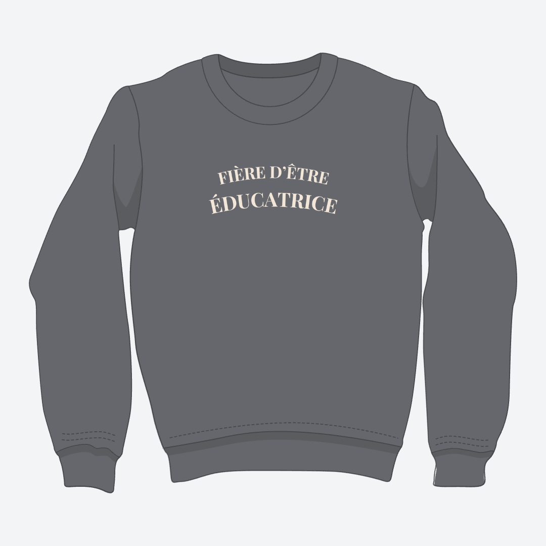 Crewneck - Educatrice - Minimaliste *formulation feminine*